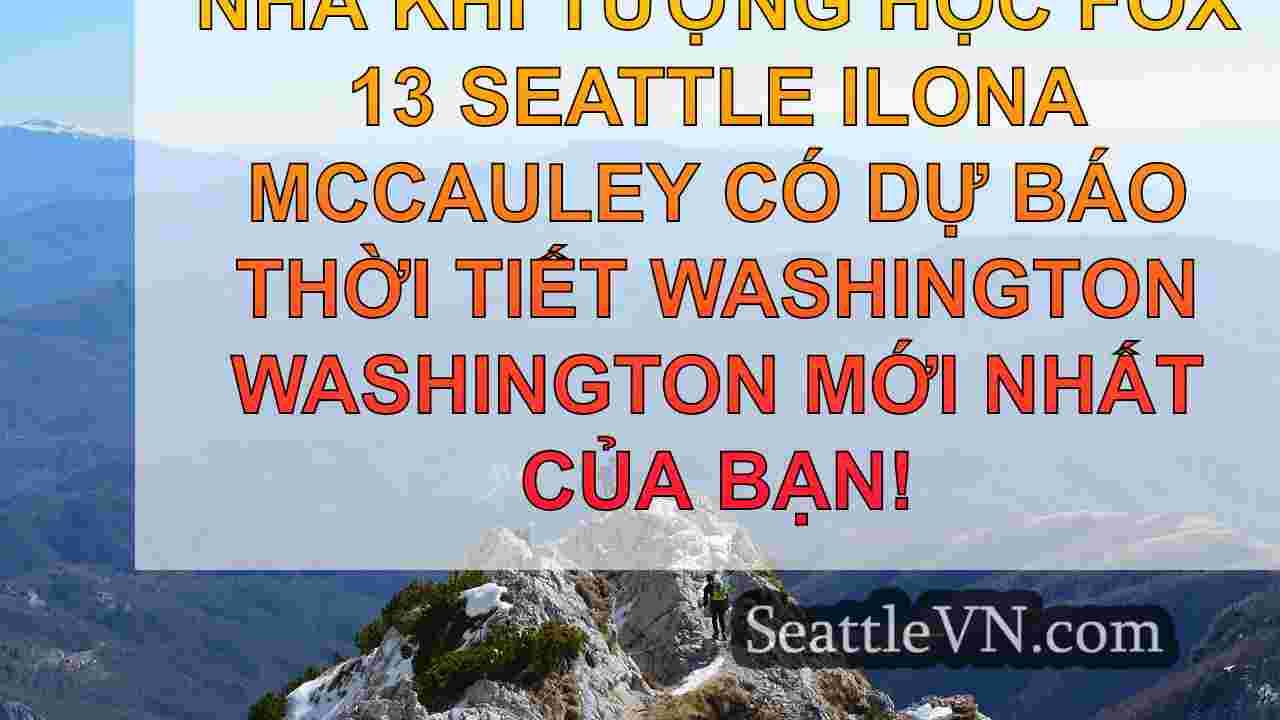 tin tức seattle SeattleVN