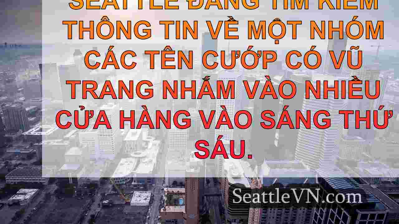 tin tức seattle SeattleVN