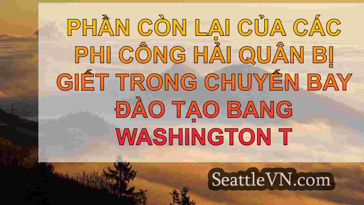 tin tức seattle SeattleVN