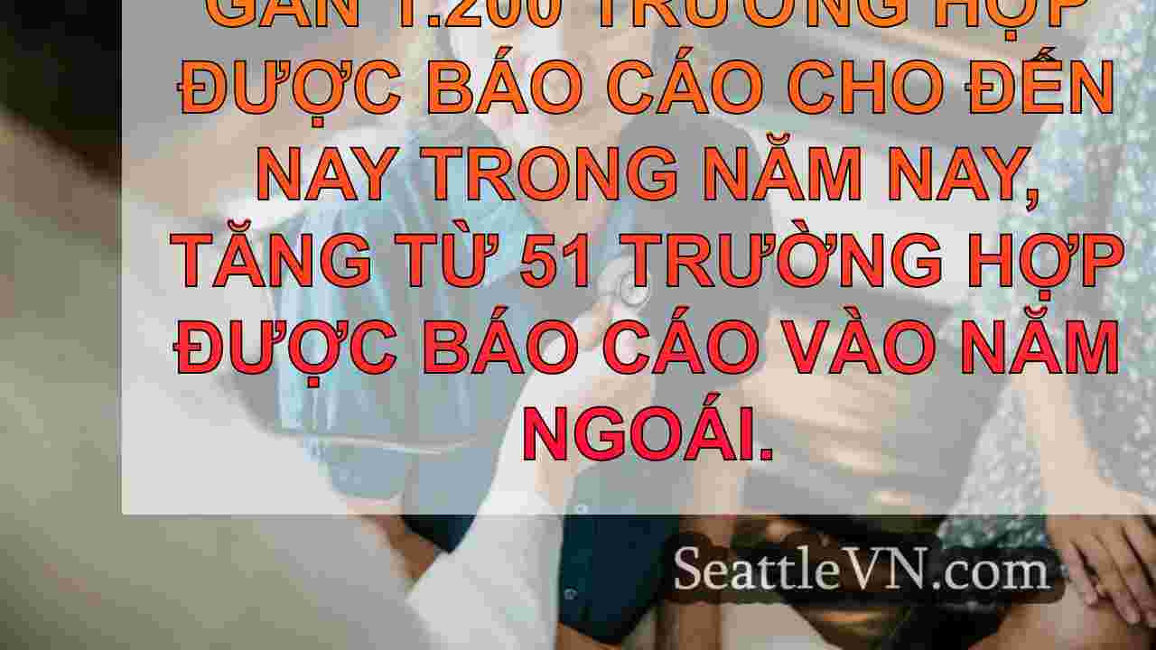 Tiểu bang Washington thấy sự gia tăng