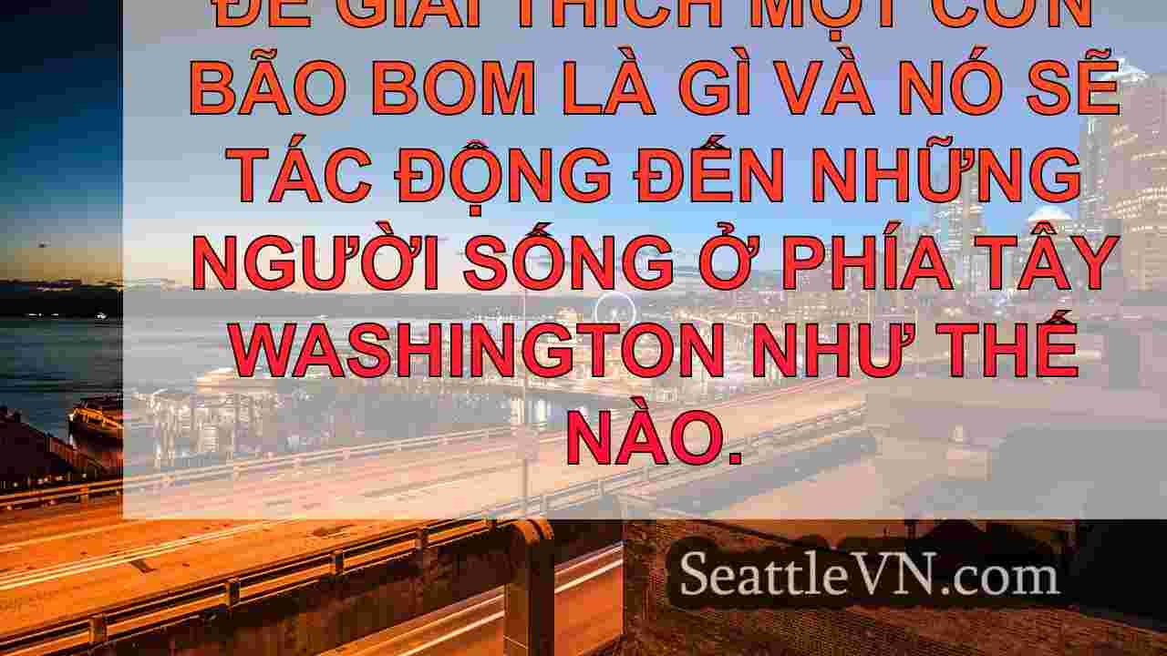 Cyclone bom là gì?Mọi thứ mà cư dân wa