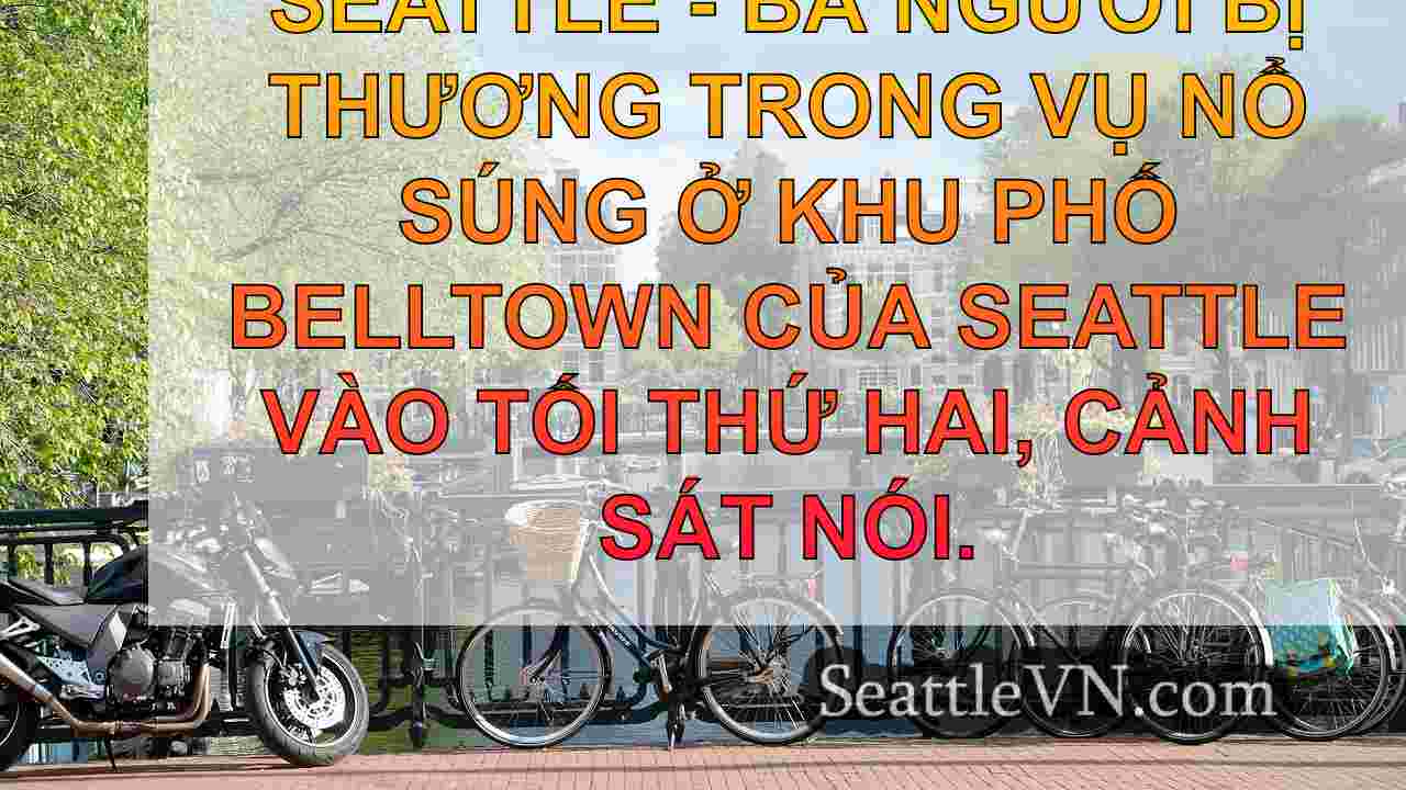 tin tức seattle SeattleVN