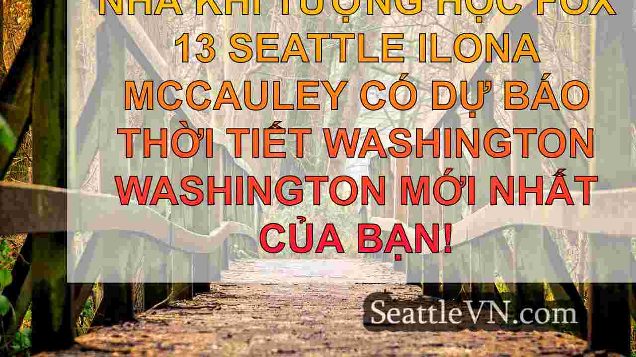 tin tức seattle SeattleVN