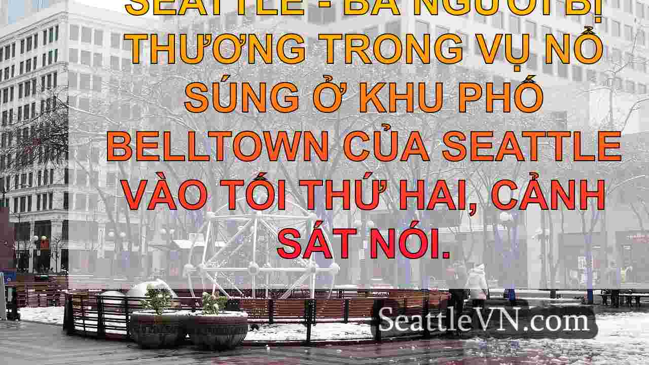 tin tức seattle SeattleVN