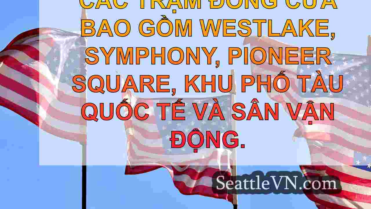 tin tức seattle SeattleVN