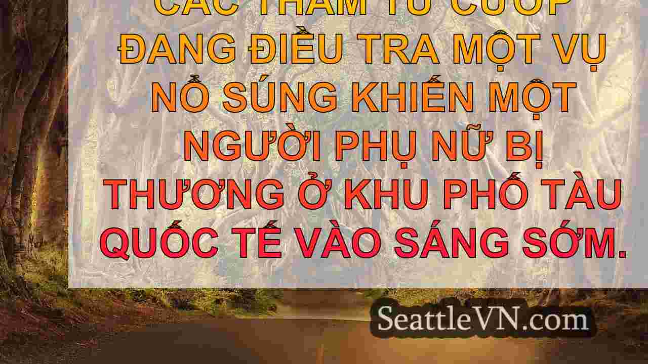 Cảnh sát Seattle: Robber bắn người phụ
