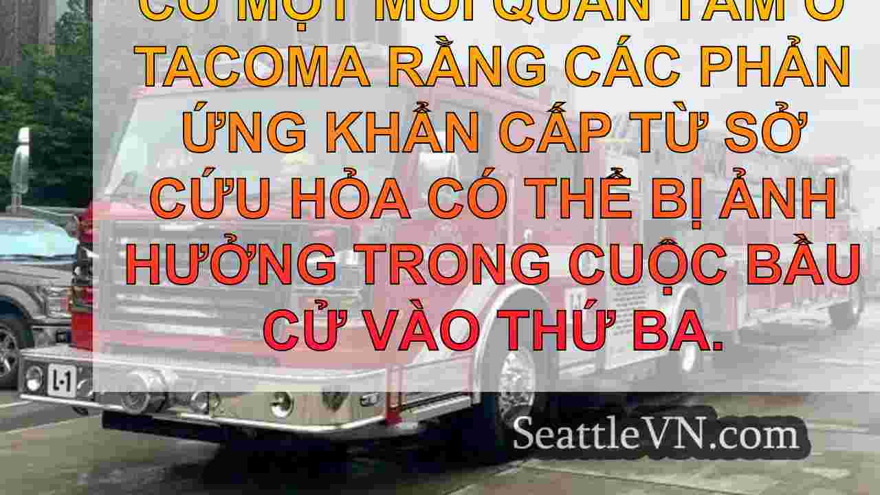 Sự từ chối tiềm năng của Tacoma có thể