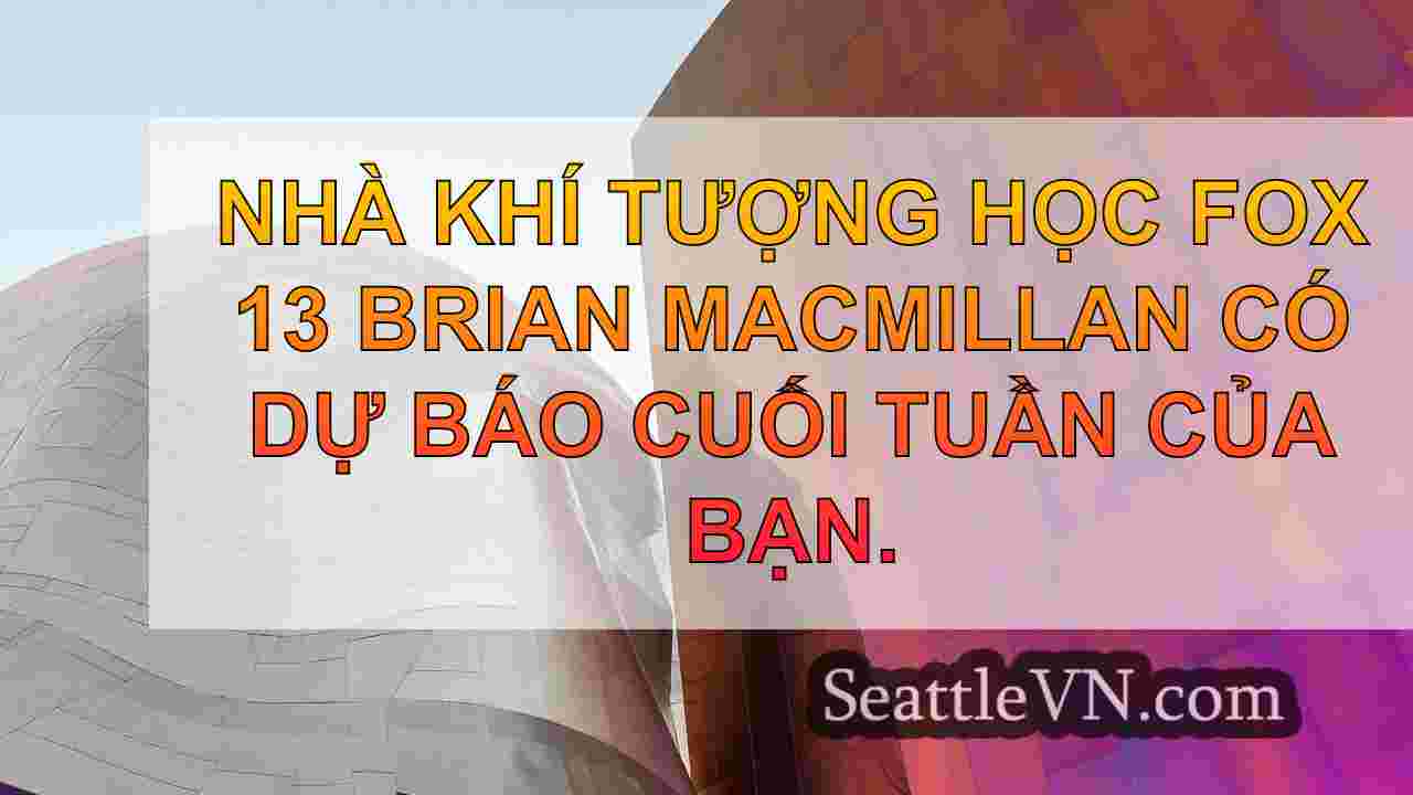 tin tức seattle SeattleVN