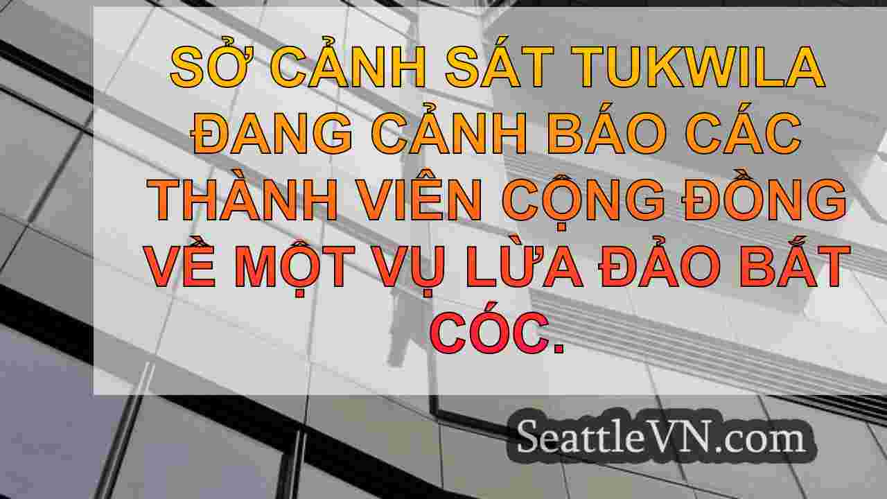 tin tức seattle SeattleVN