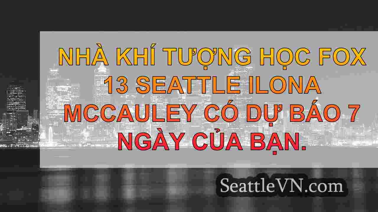 tin tức seattle SeattleVN