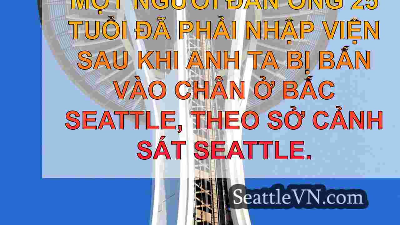 tin tức seattle SeattleVN