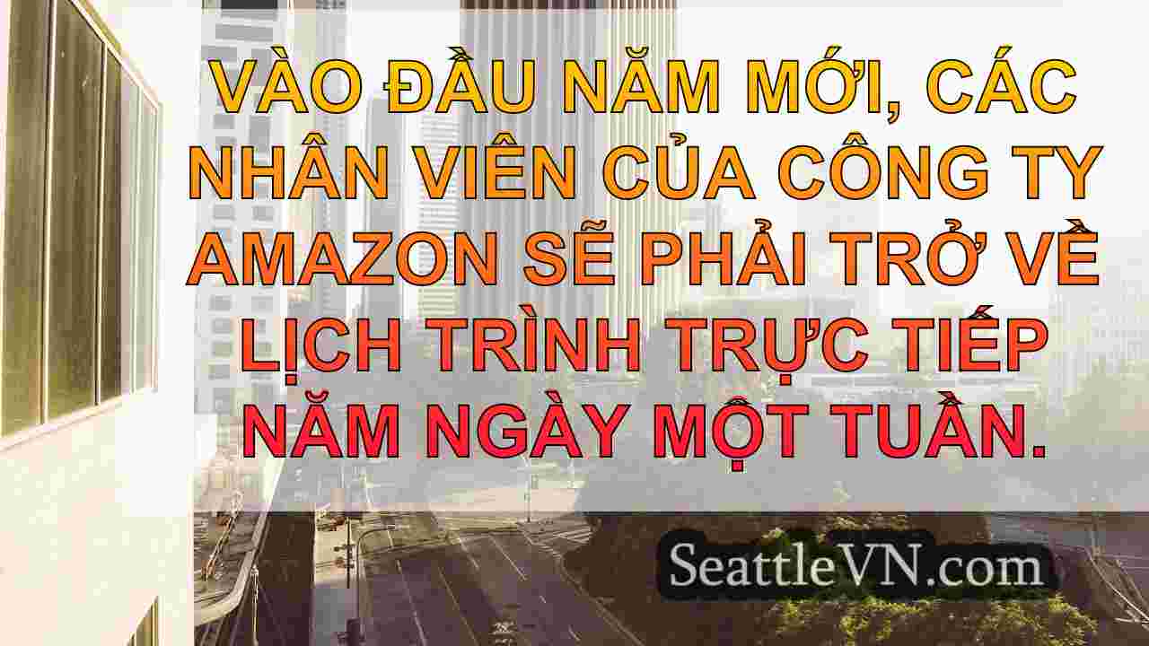 tin tức seattle SeattleVN