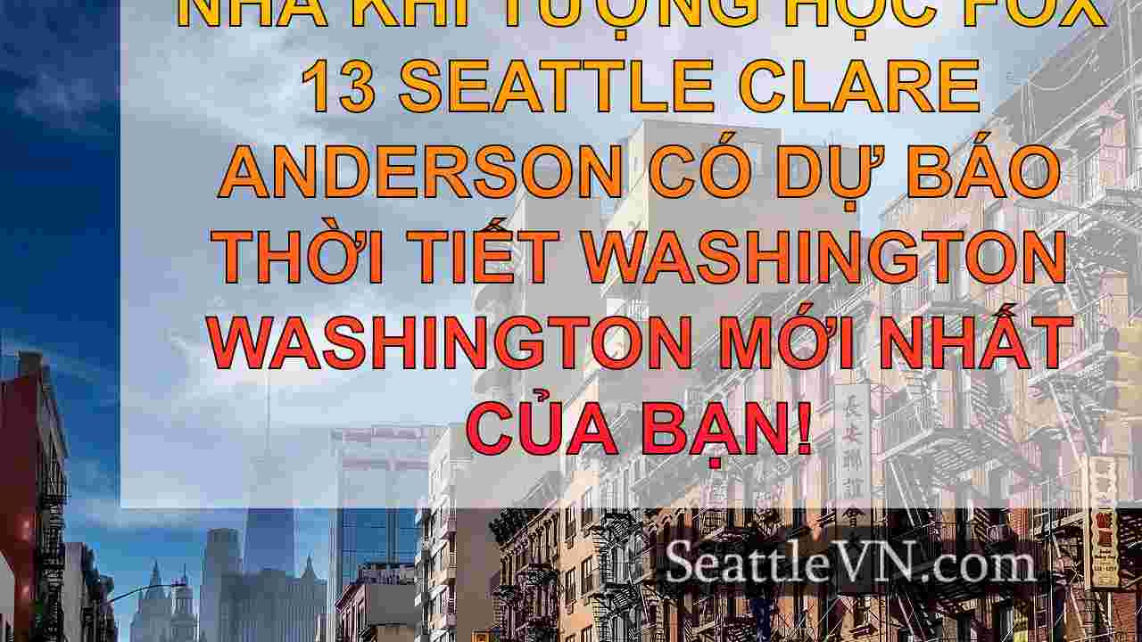 tin tức seattle SeattleVN