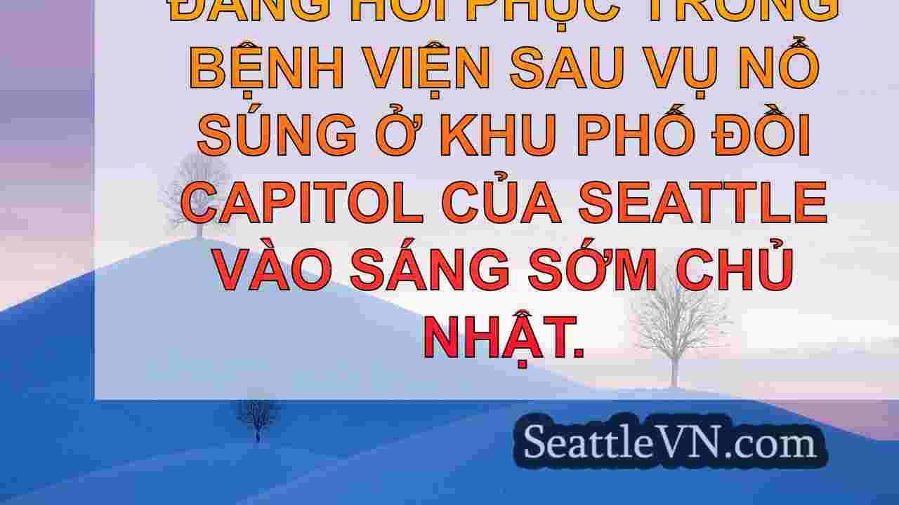 tin tức seattle SeattleVN