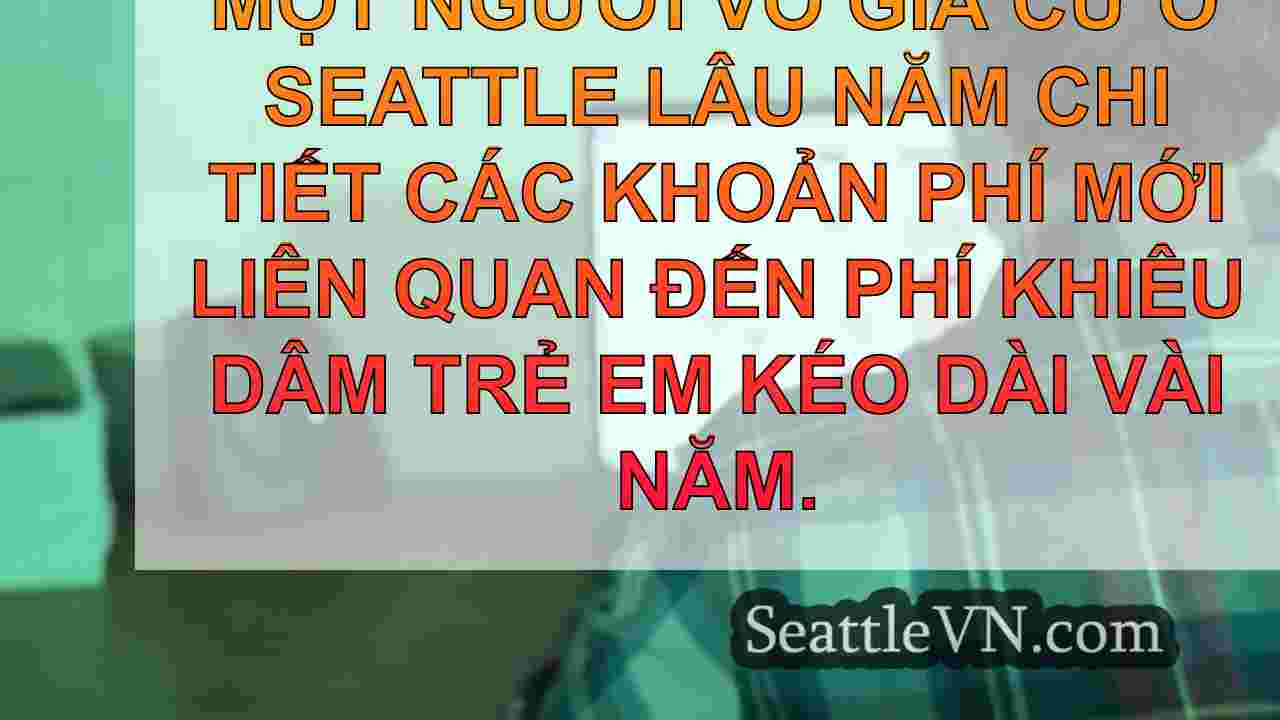 tin tức seattle SeattleVN