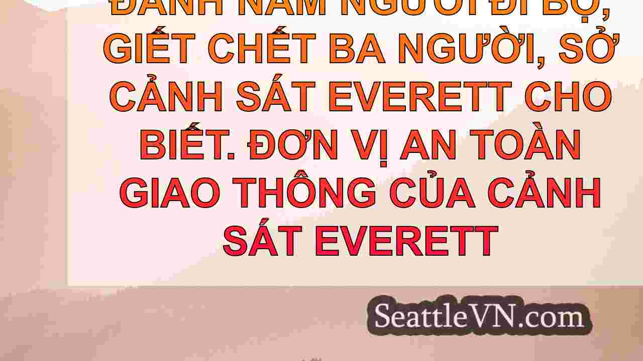 tin tức seattle SeattleVN