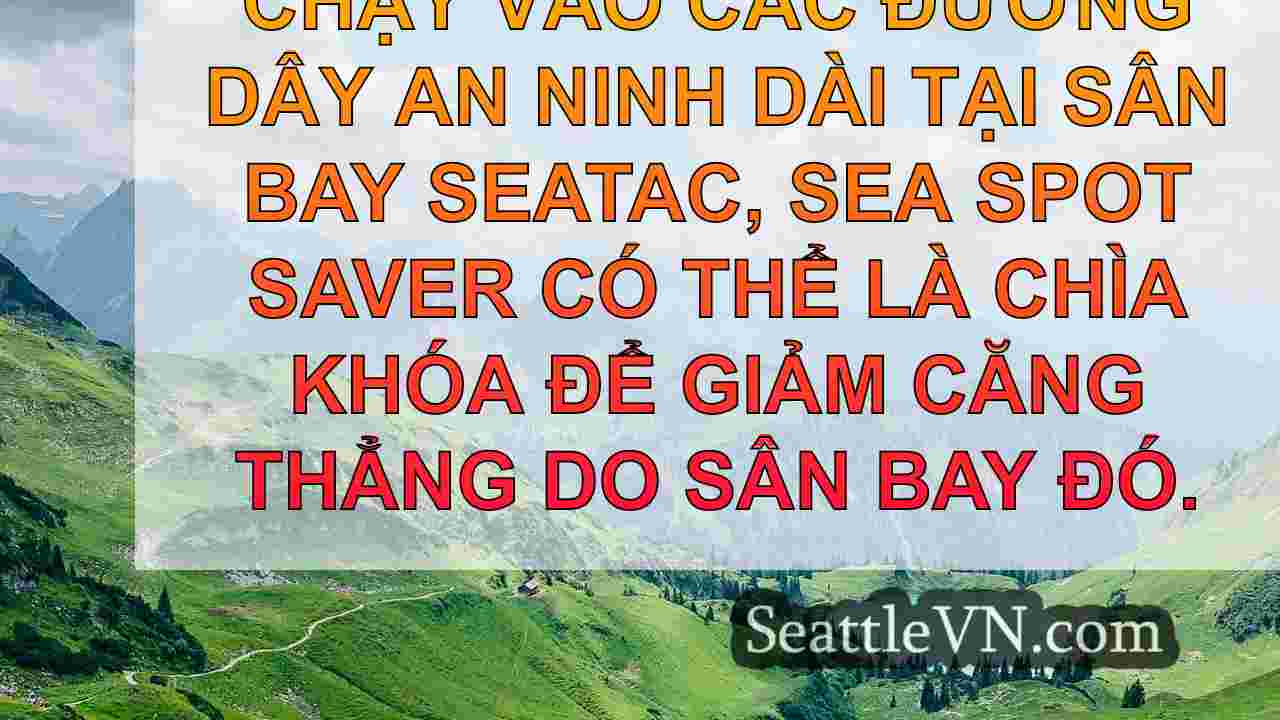 tin tức seattle SeattleVN