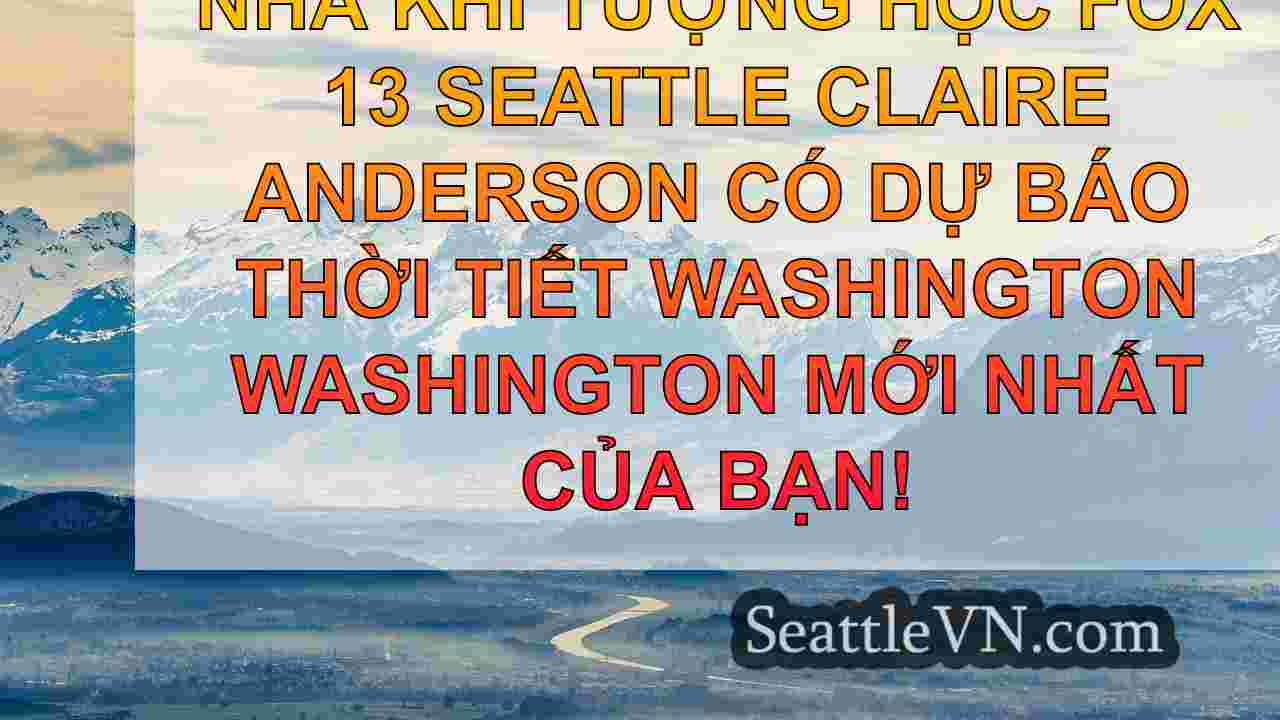 tin tức seattle SeattleVN