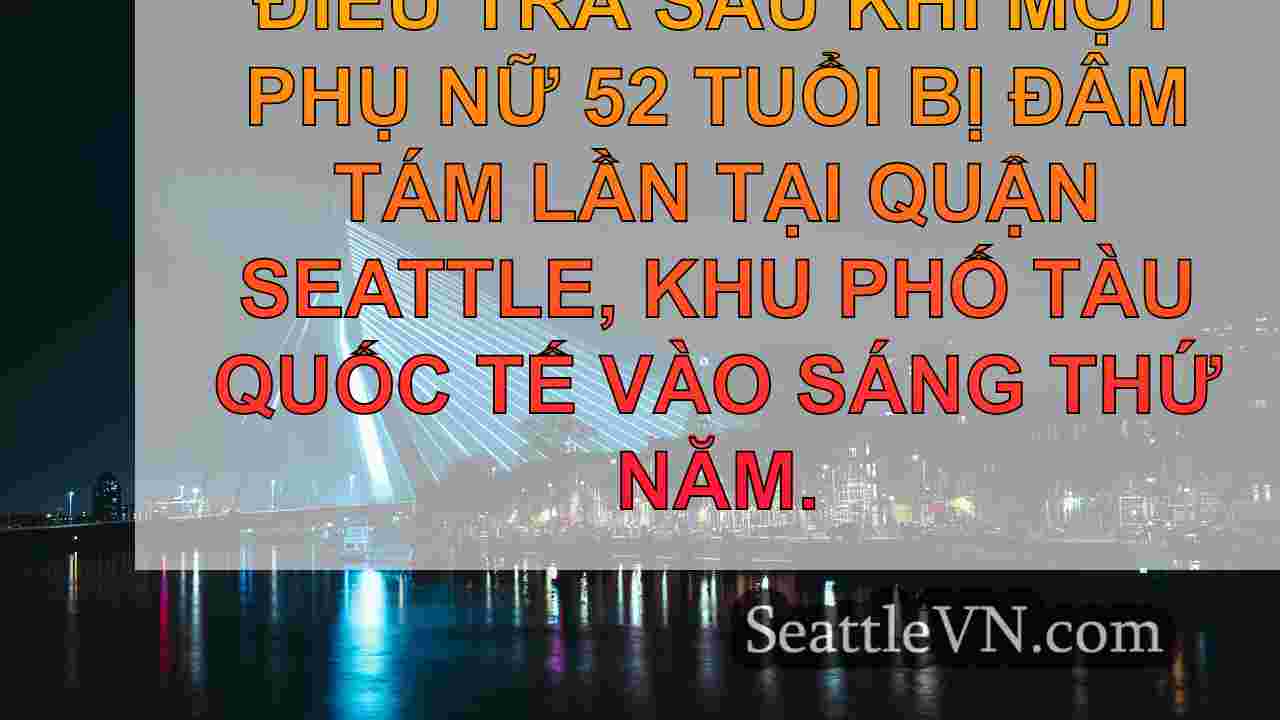 tin tức seattle SeattleVN