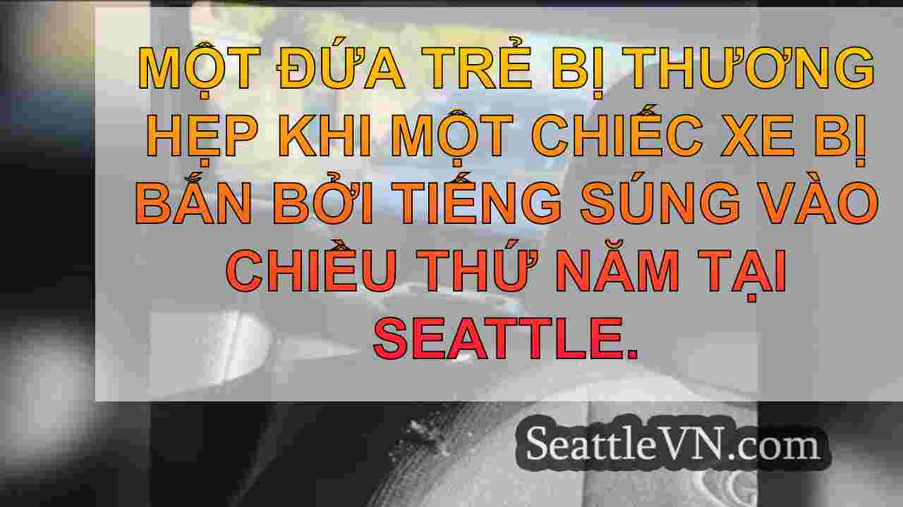 Trẻ em ngồi trên xe gần như bị bắn bởi