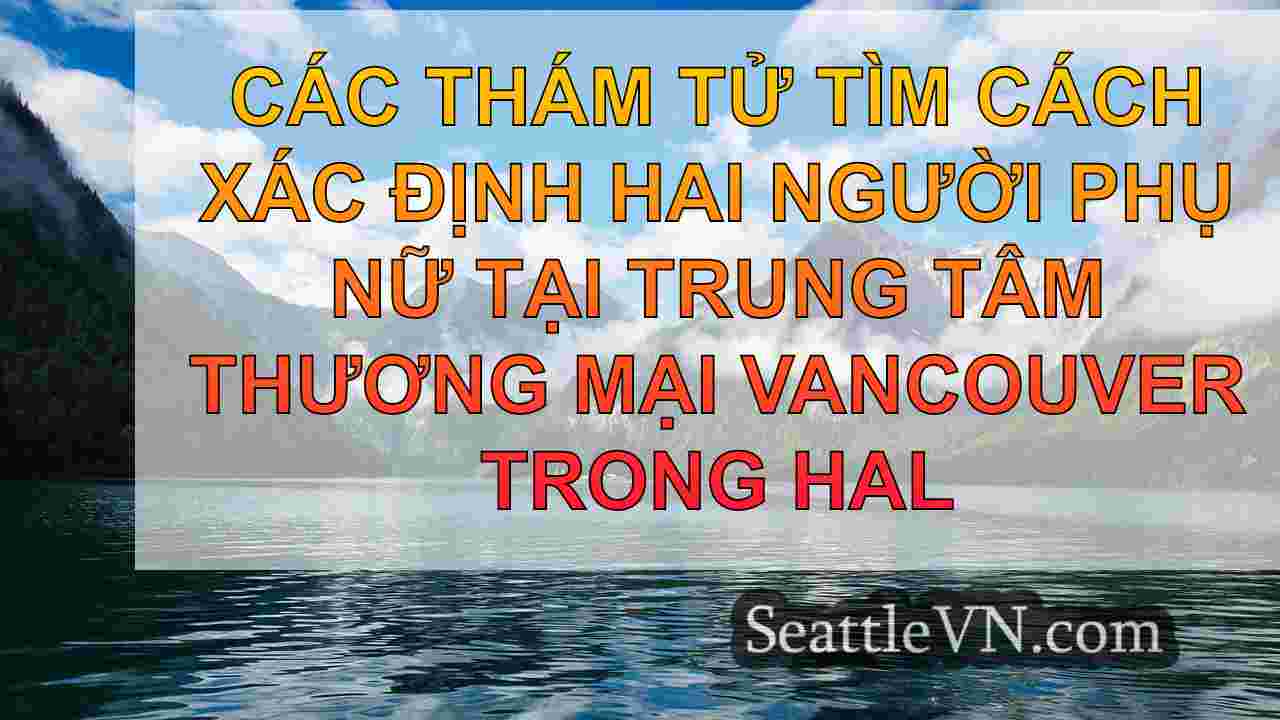 tin tức seattle SeattleVN