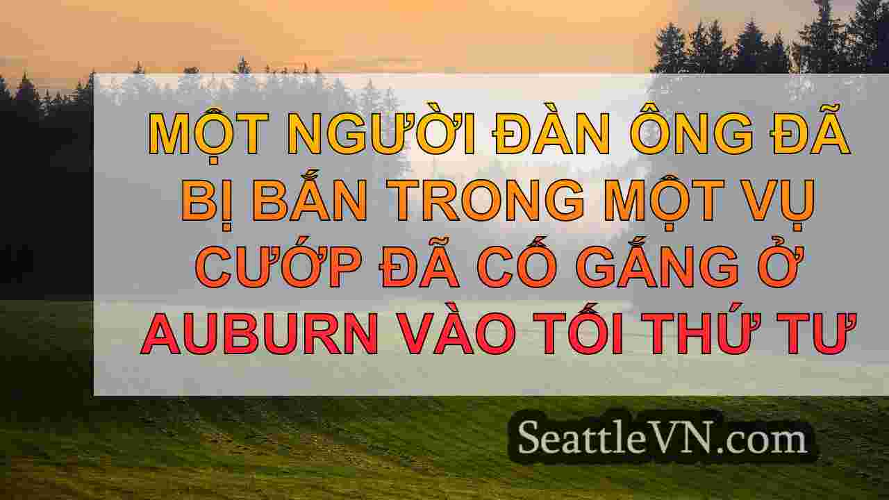 tin tức seattle SeattleVN