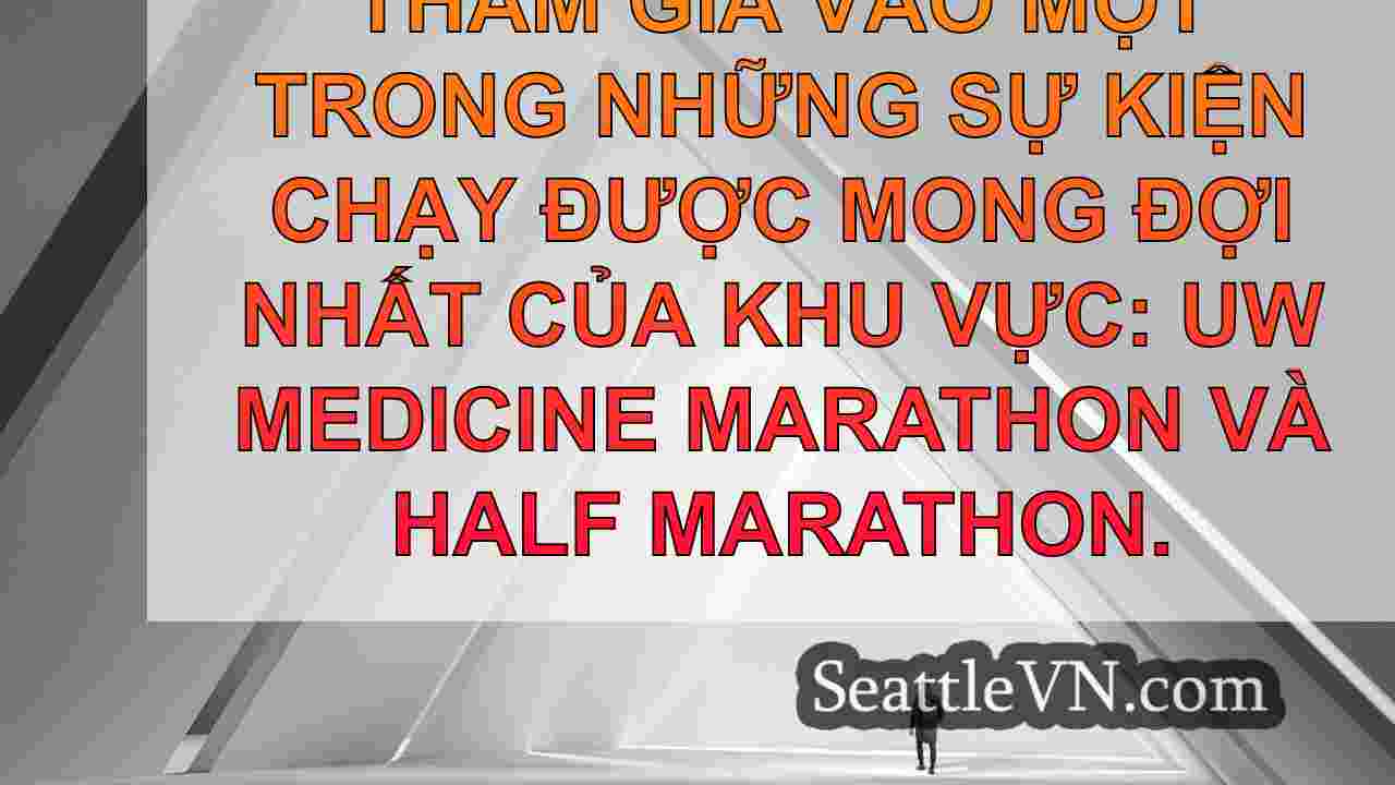 tin tức seattle SeattleVN