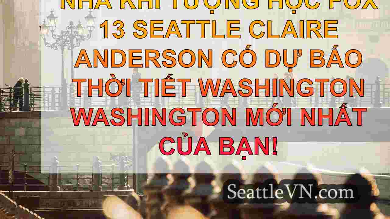 tin tức seattle SeattleVN