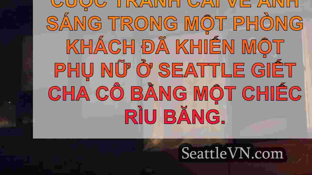 tin tức seattle SeattleVN