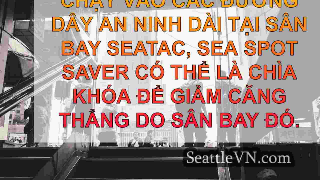 tin tức seattle SeattleVN