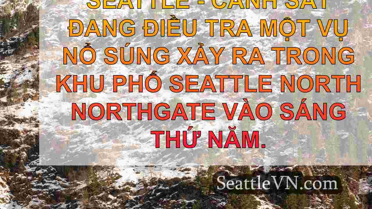 tin tức seattle SeattleVN