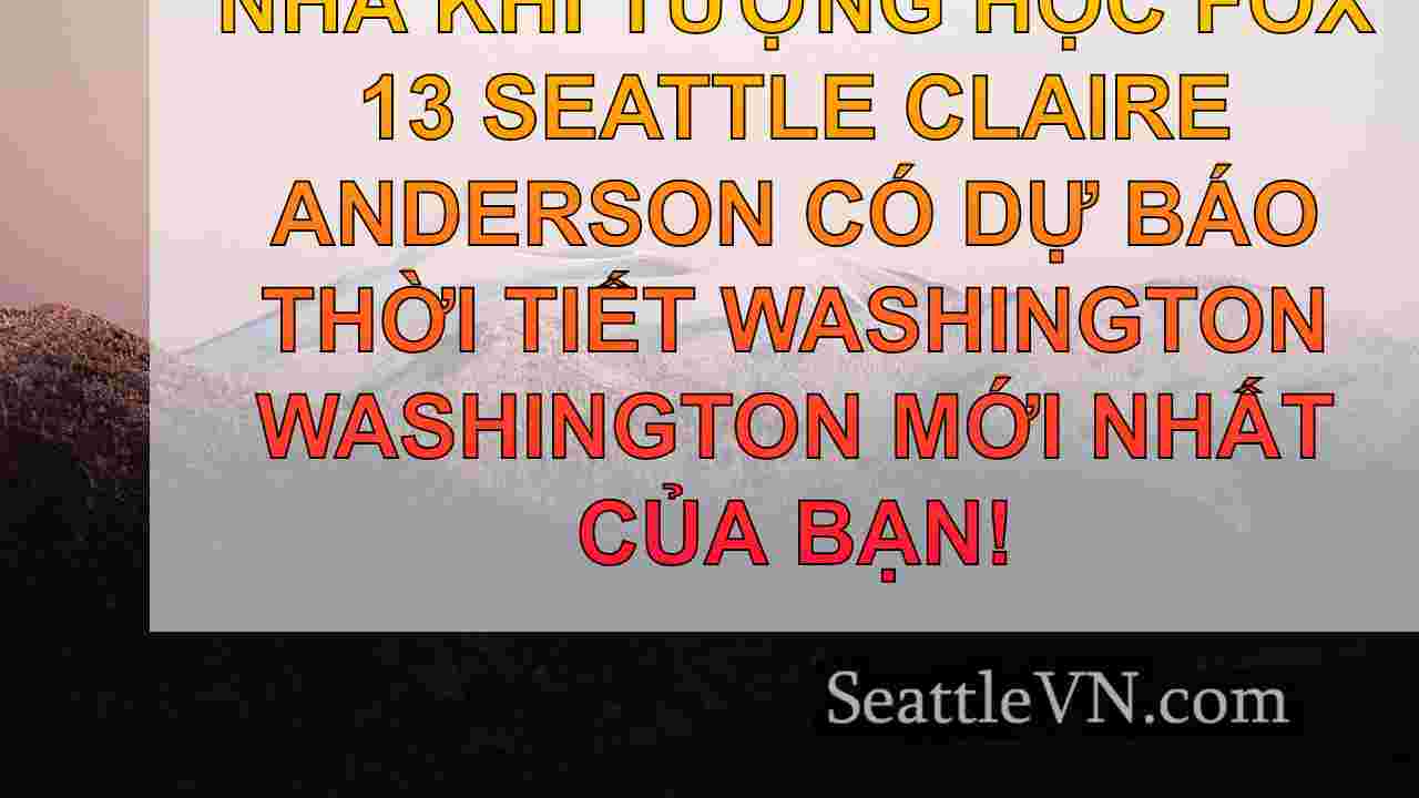 Seattle Weather: Vài vòi hoa sen khu