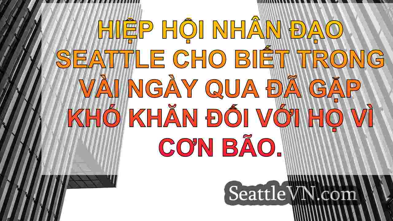 tin tức seattle SeattleVN