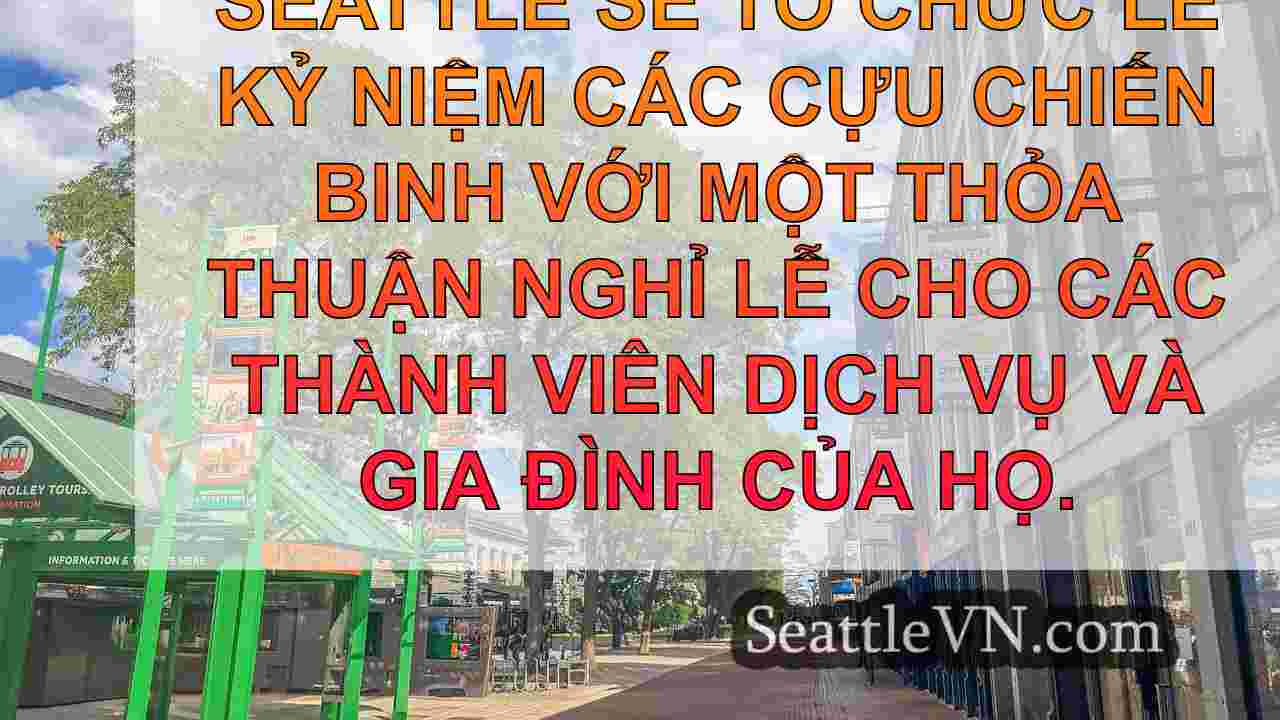 tin tức seattle SeattleVN