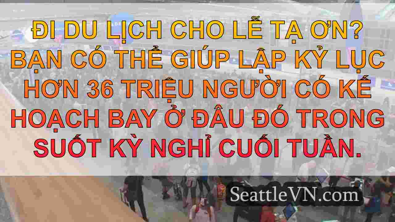 tin tức seattle SeattleVN