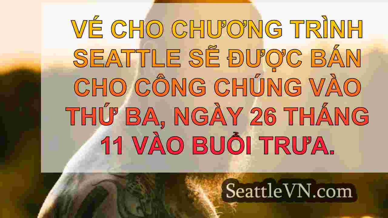 tin tức seattle SeattleVN