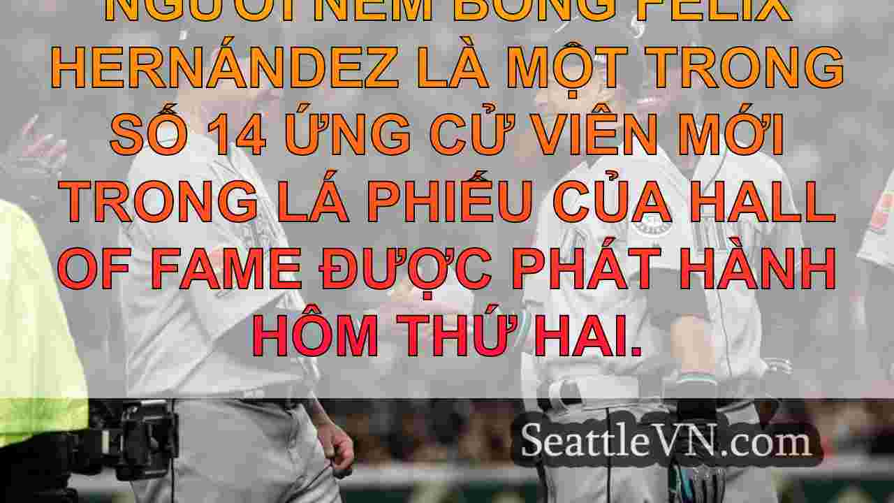 Ichiro và King Félix trong số 14 người