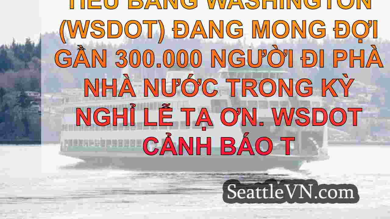 tin tức seattle SeattleVN