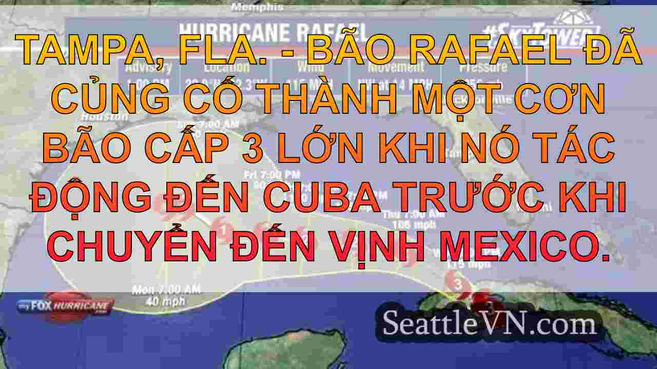 Bão Rafael tăng cường đến cơn bão cấp 3