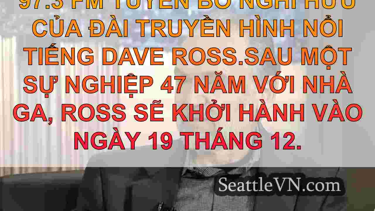 Dave Ross của 'Seattle's Morning News'