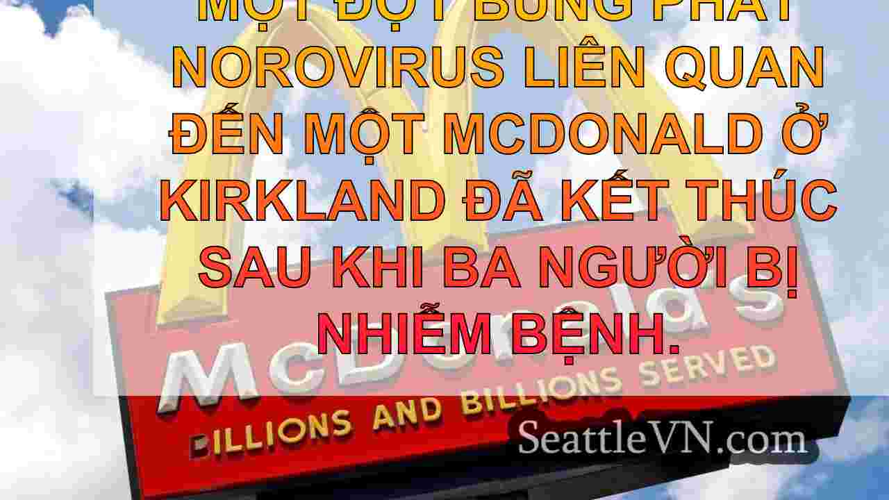 Norovirus bùng phát tại Kirkland