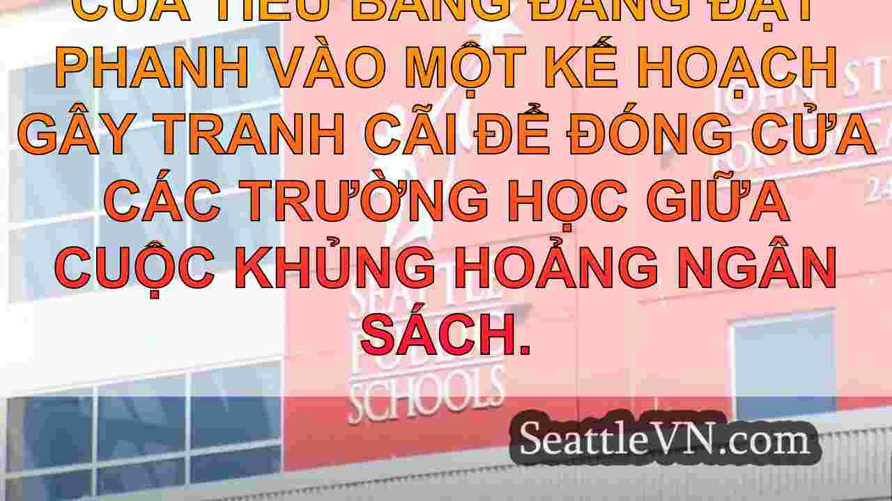 Giám thị Seattle dự định sẽ đề nghị