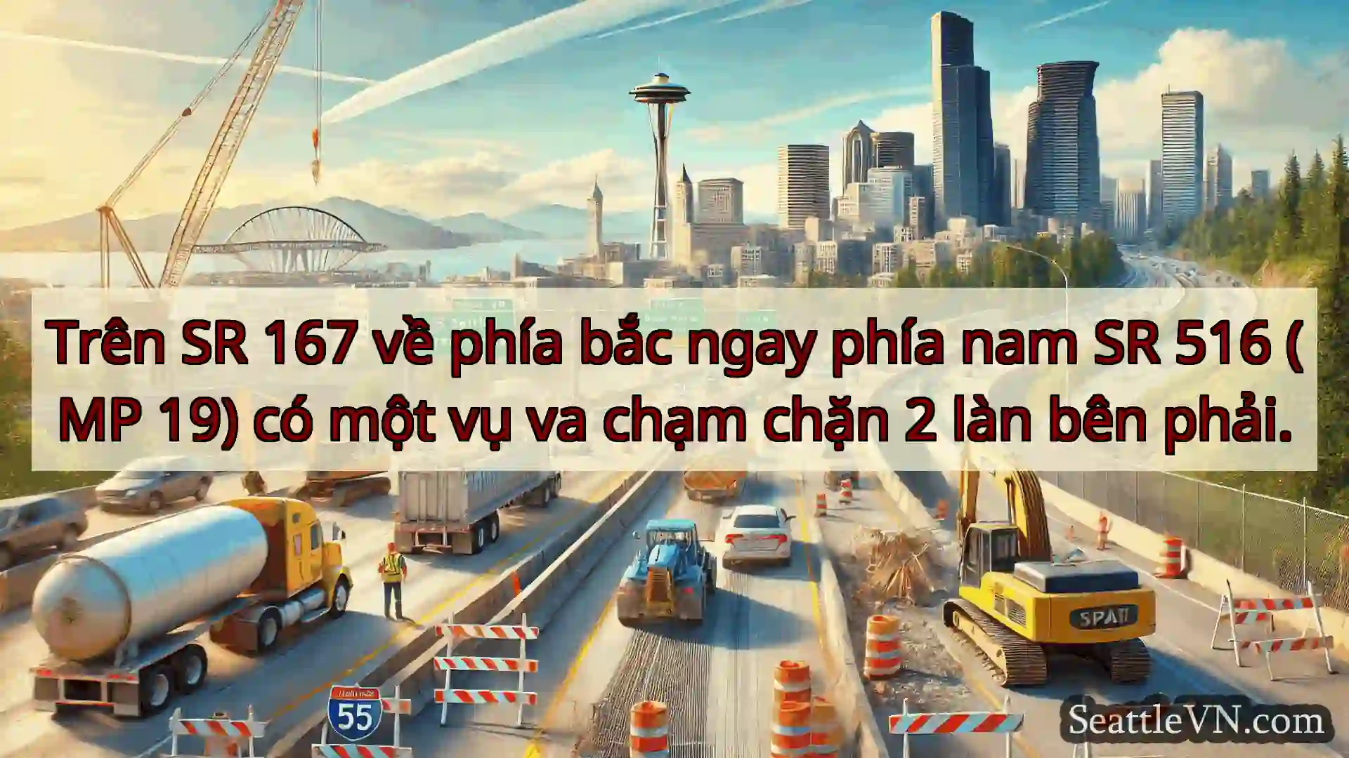 Tin tức Vận tải Seattle Trên SR 167 về phía bắc ngay phía