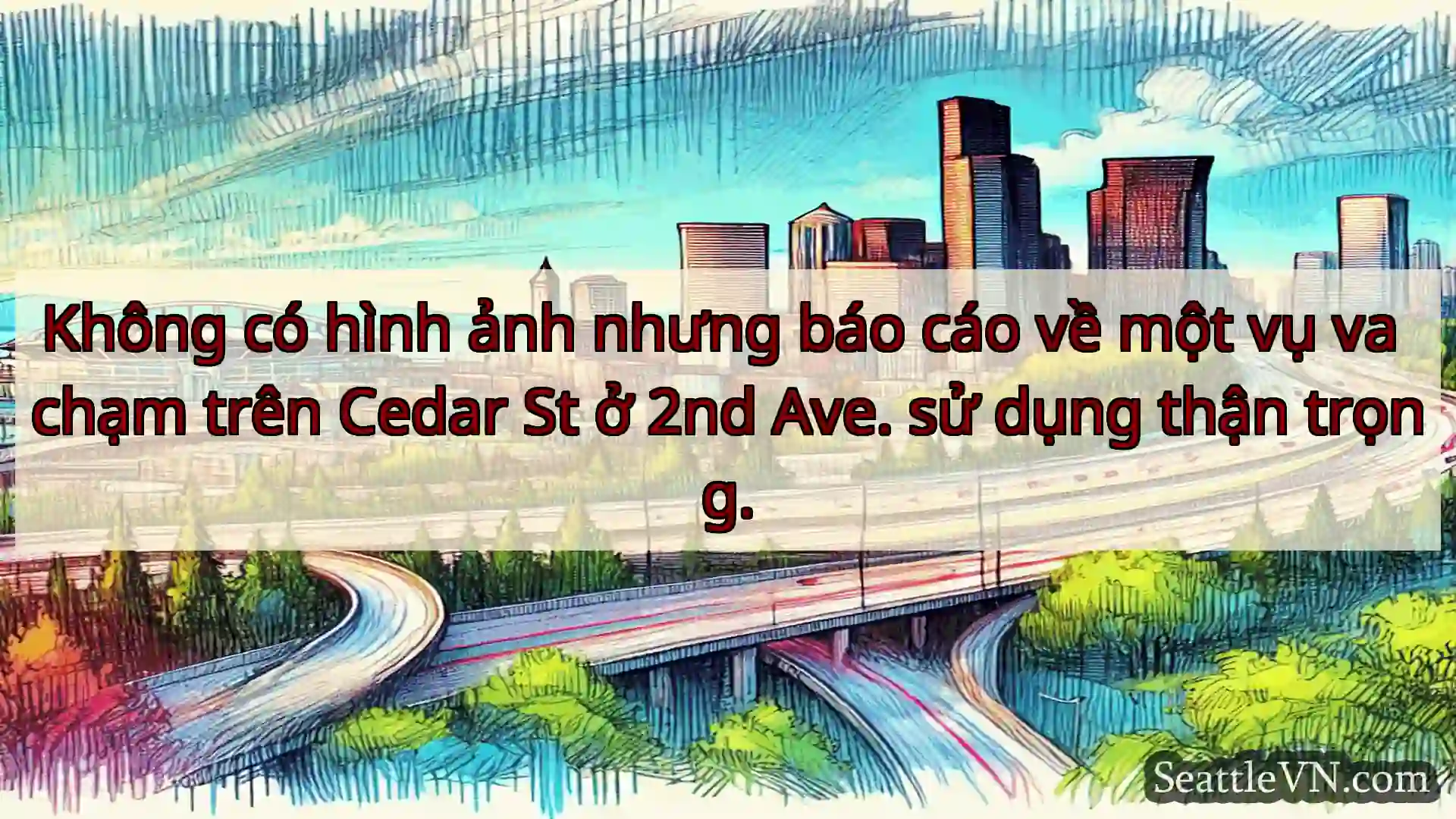 Tin tức Vận tải Seattle Không có hình ảnh nhưng báo cáo về
