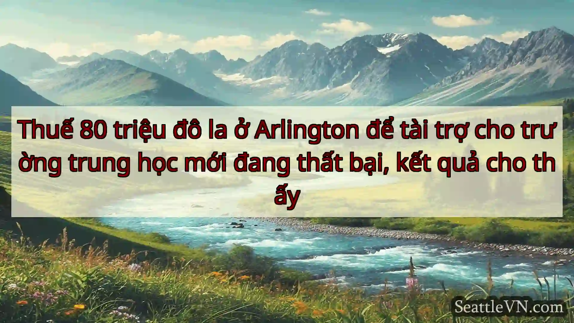 tin tức seattle Thuế 80 triệu đô la ở Arlington để
