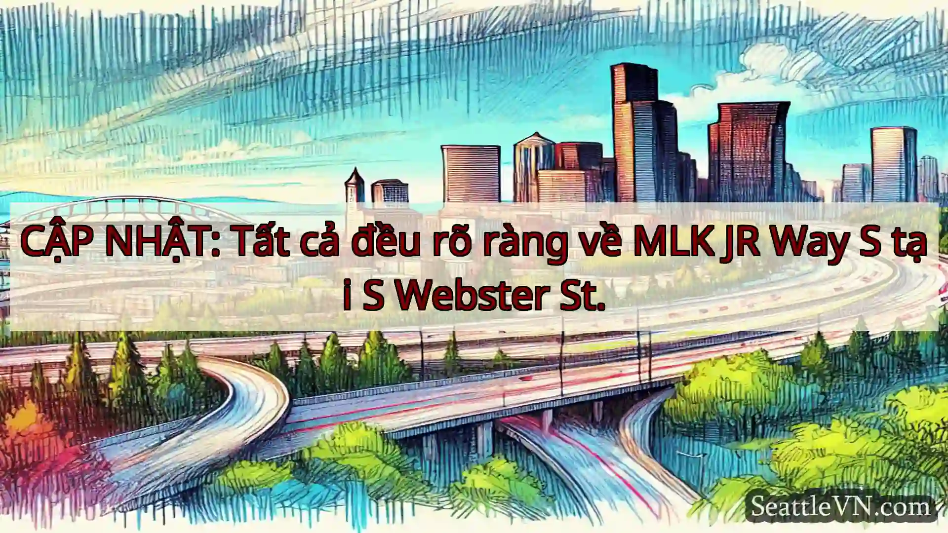Tin tức Vận tải Seattle CẬP NHẬT: Tất cả đều rõ ràng về
