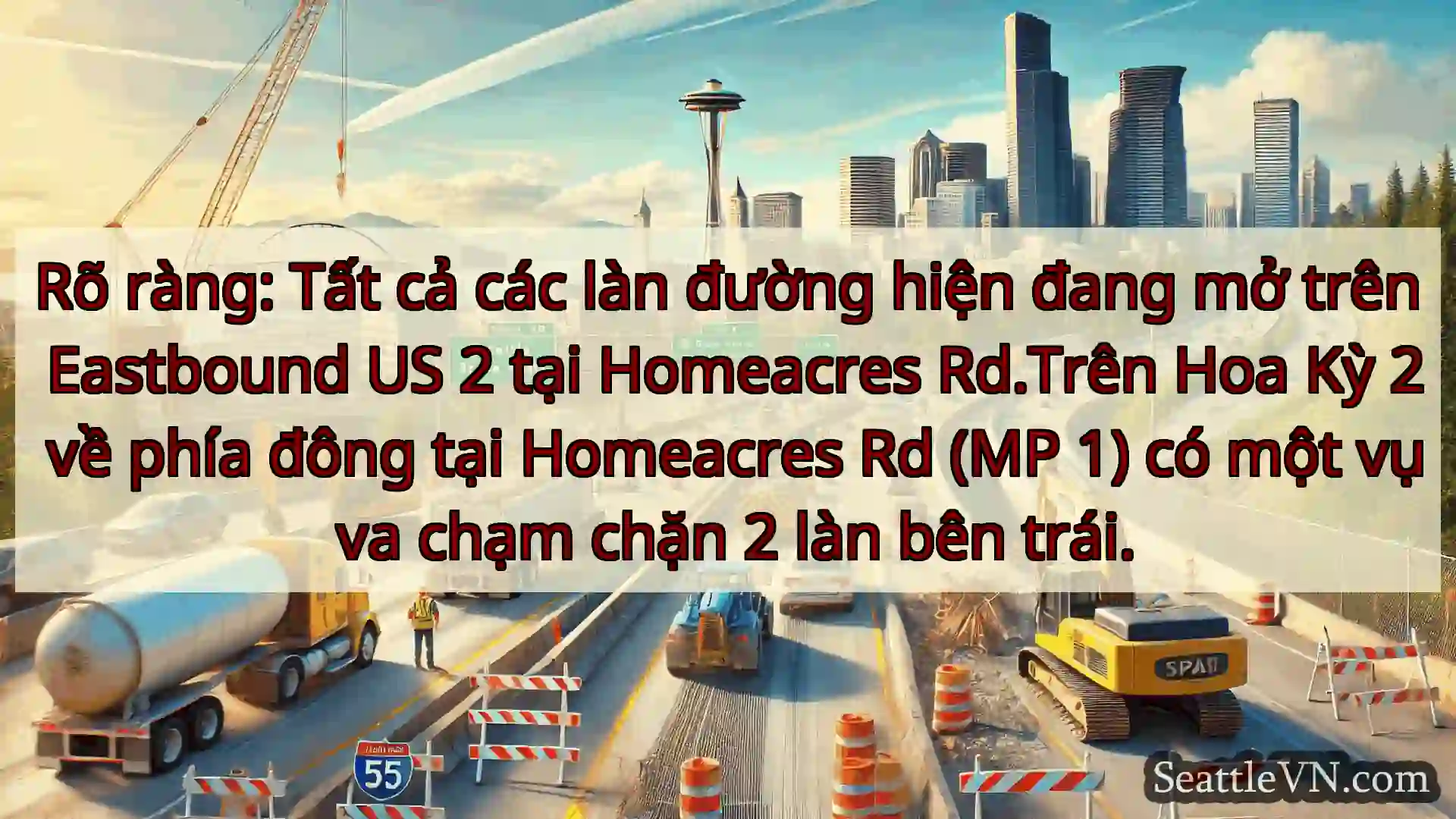 Tin tức Vận tải Seattle Rõ ràng: Tất cả các làn đường hiện