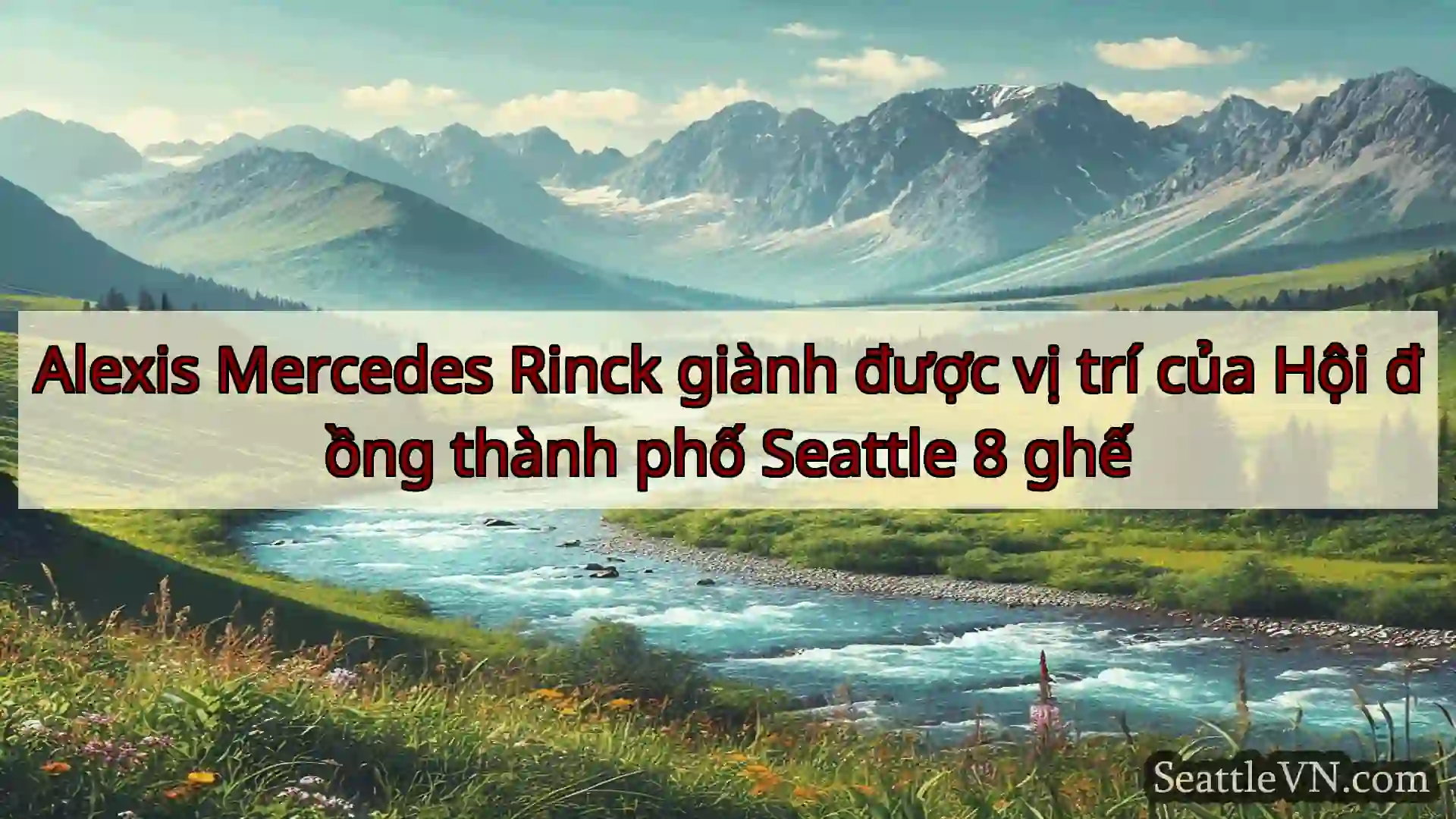 tin tức seattle Alexis Mercedes Rinck giành được