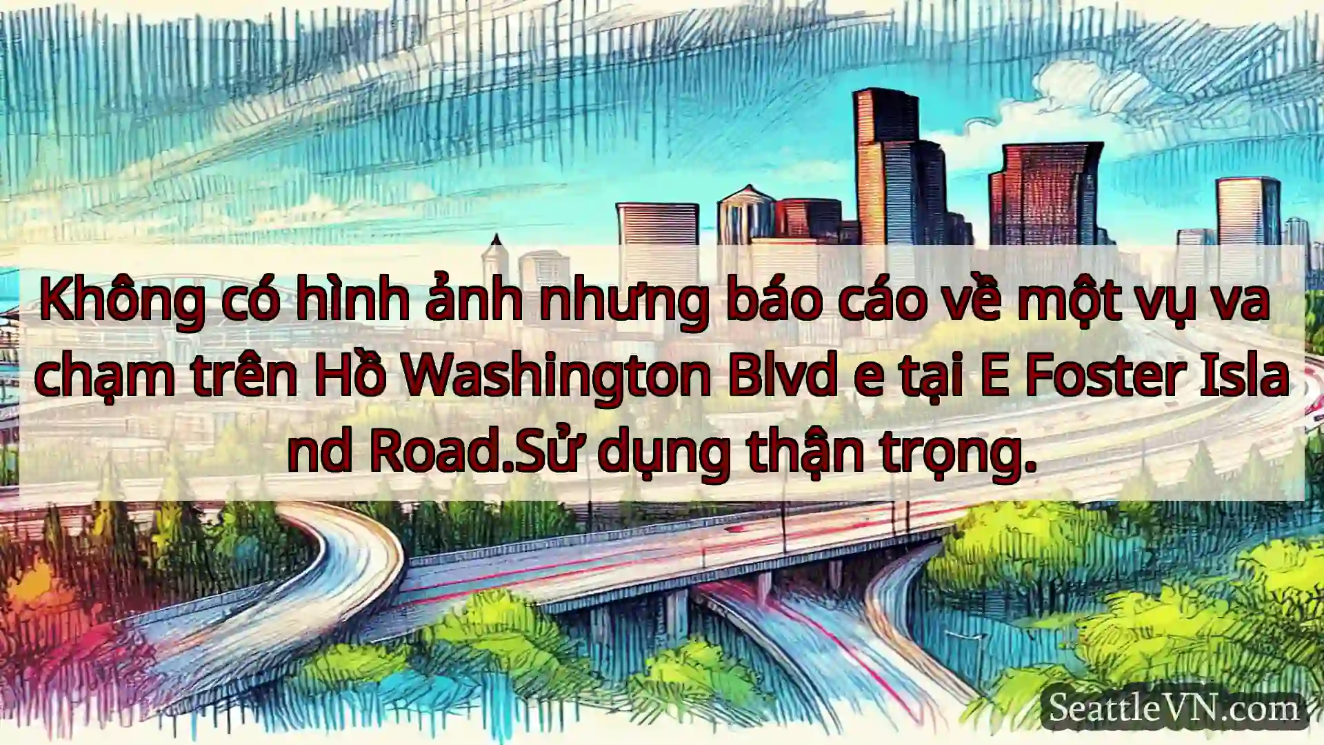 Tin tức Vận tải Seattle Không có hình ảnh nhưng báo cáo về