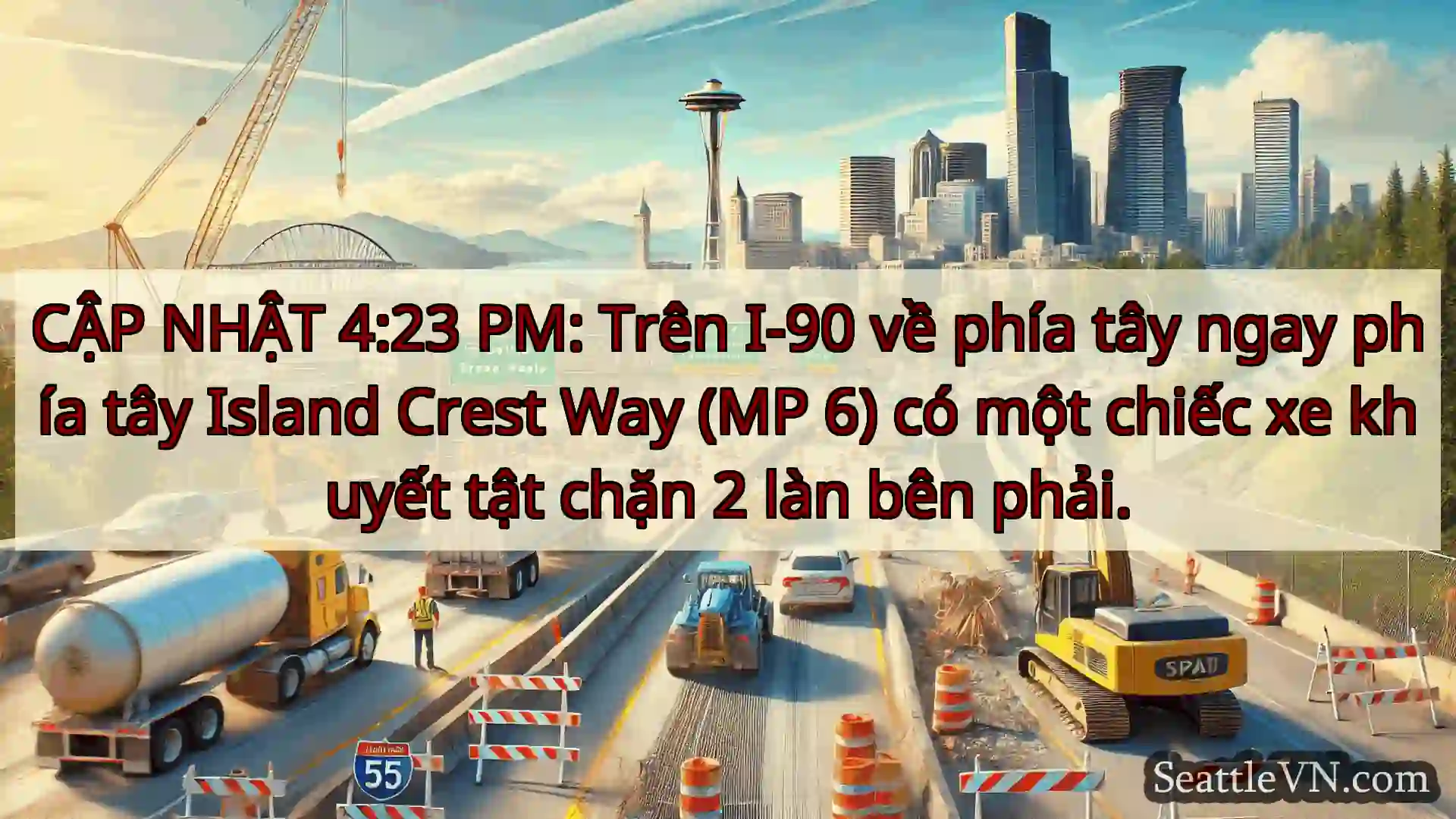Tin tức Vận tải Seattle CẬP NHẬT 4:23 PM: Trên I-90 về